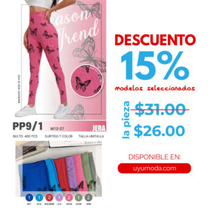 LEGGIN CON ESTAMPADO DE MARIPOSAS / JERA-PP9/1 / PAQUETE 10 PZAS: $26 C/PZA - PAQUETE 100 PZAS: $25 C/PZA